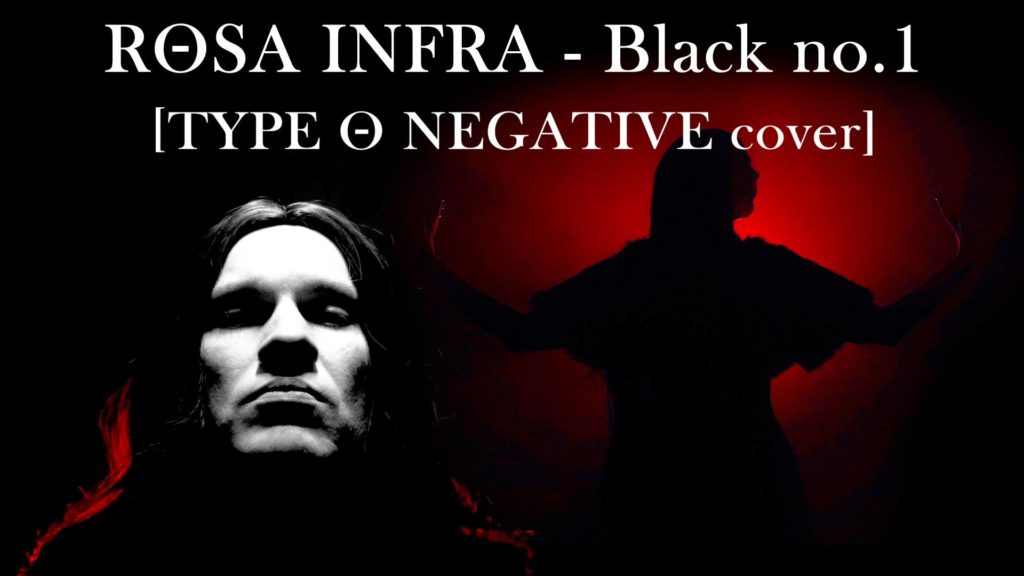 ROSA INFRA - клип-кавер на Type O Negative - «Black no.1» 1 Rosa Infra - rosa infra Type o Negative
