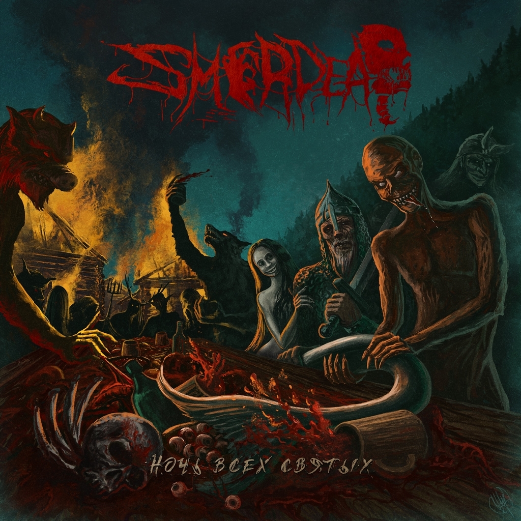 Smerdead - Smerdead Noch vseh svyatyh